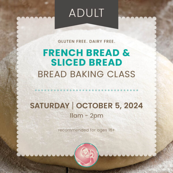 Bread Baking Class (10/5/24)