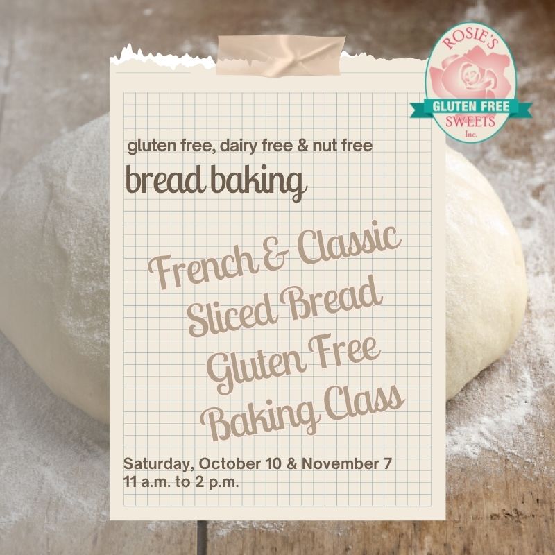 French & Classic Sliced Bread Gluten Free Baking Class