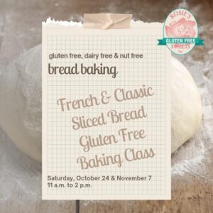 French & Classic Sliced Bread Gluten Free Baking Class - Fall 2026